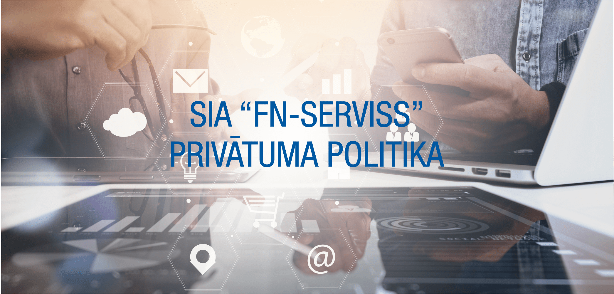 FN-SERVISS Privātuma politika