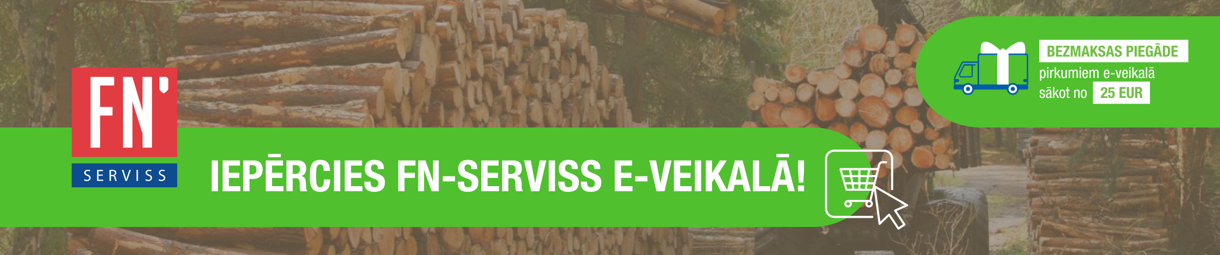 Iepērcies FN-SERVISS e-veikalā