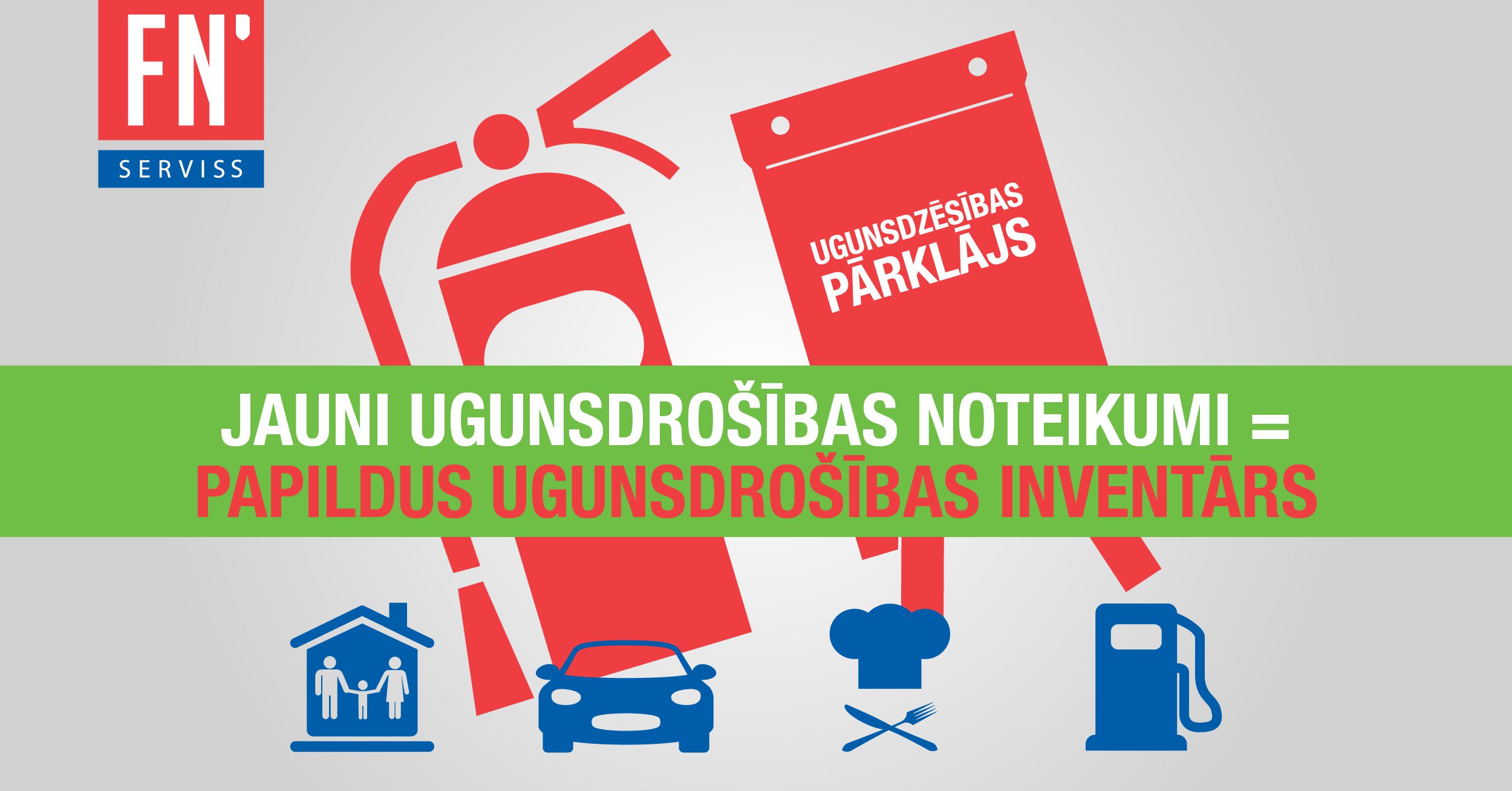 Lapa papildus ugunsdrošības inventārs uzņēmumiem