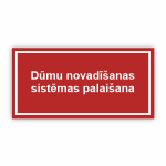 Dūmu novadīšanas sistēmas palaišana