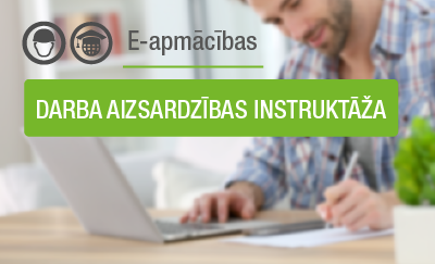E-apmācības darba aizsardzības instruktāža