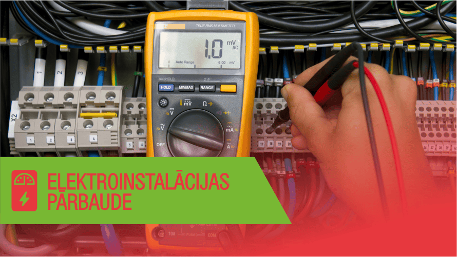 Elektroinstalācijas pārbaude
