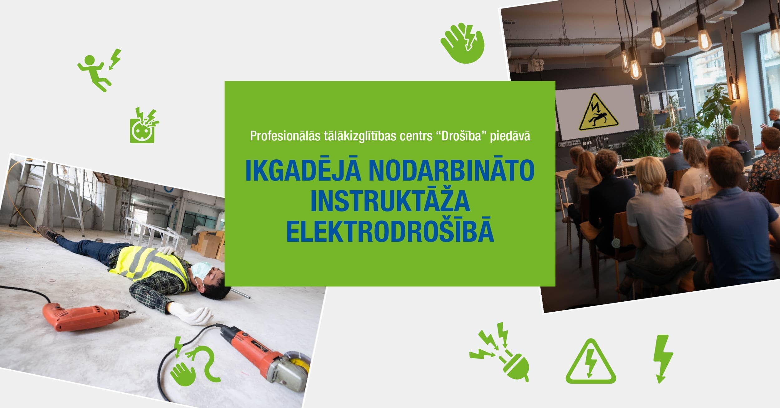 Instruktāža elektrodrošībā