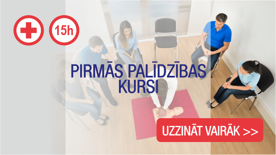 Pirmās palīdzības kursi 15 stundas