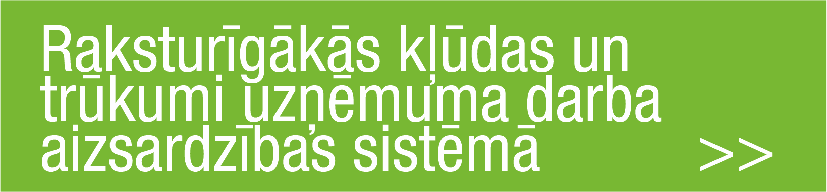 Seminārs "Raksturīgākās kļūdas, veidojot darba aizsardzības sistēmu"
