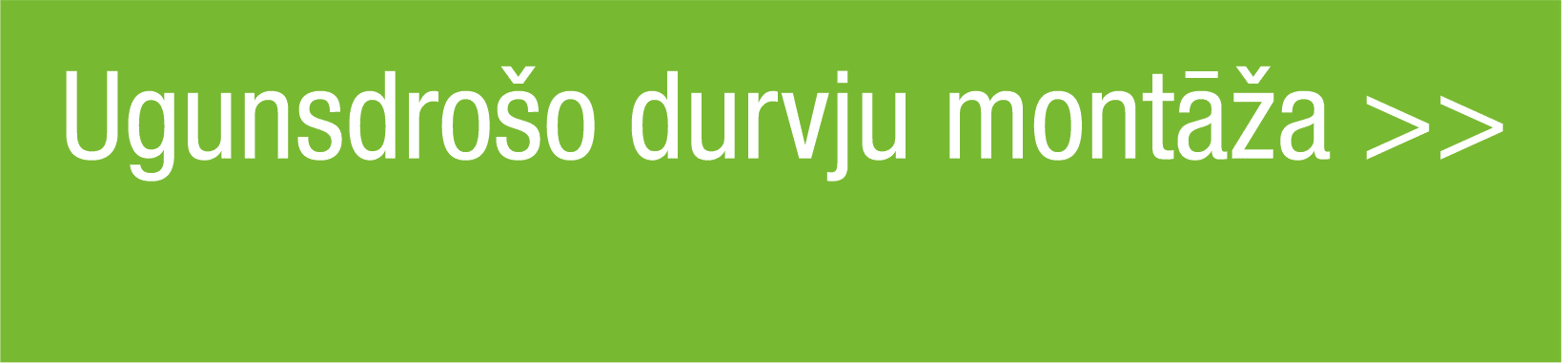 Ugunsdrošo durvju montāža
