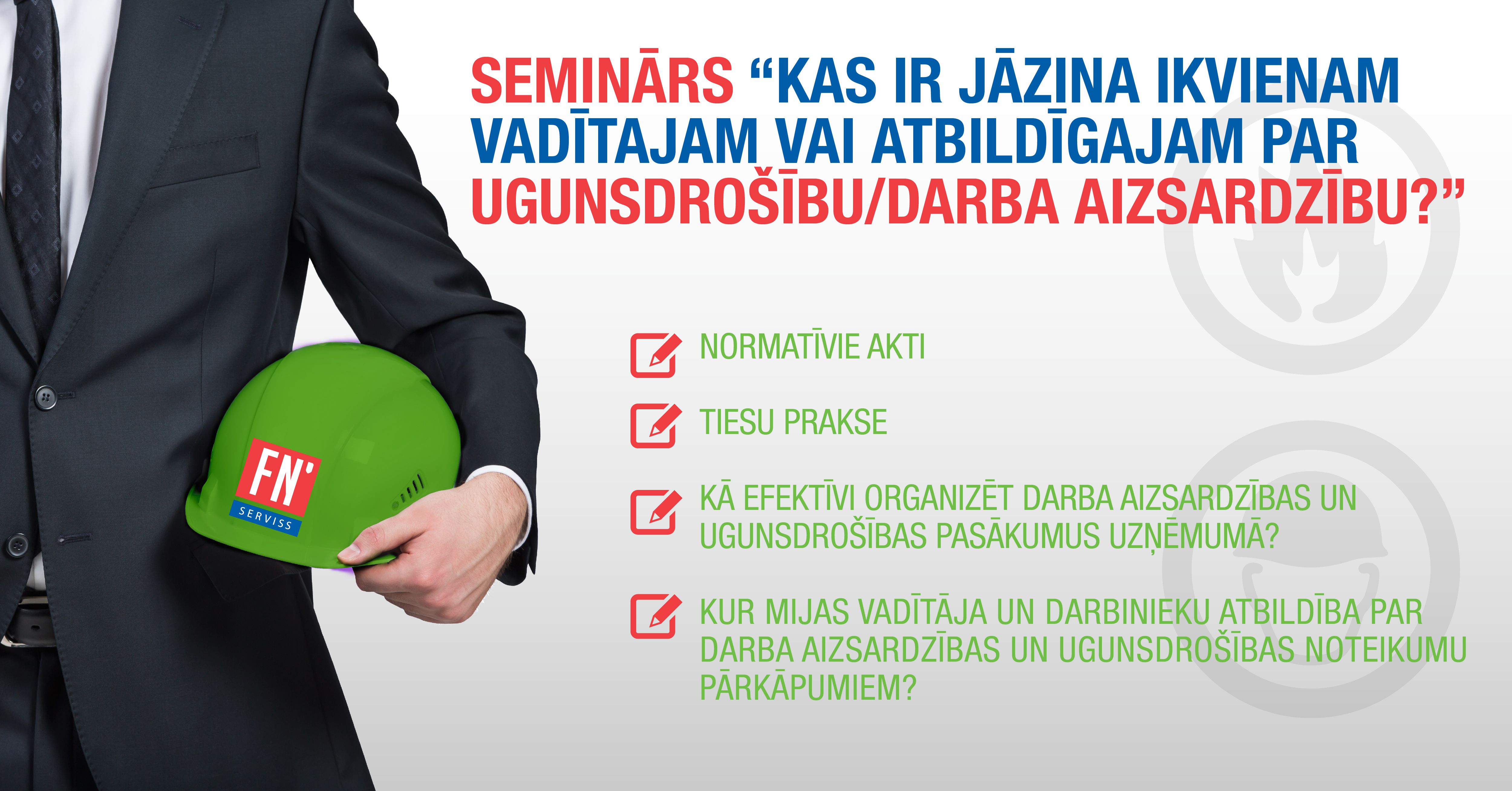 Lapa kas ir jāzina par ugunsdrošību